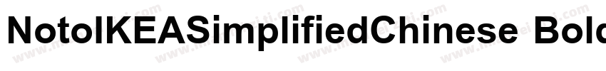 NotoIKEASimplifiedChinese Bold字体转换
